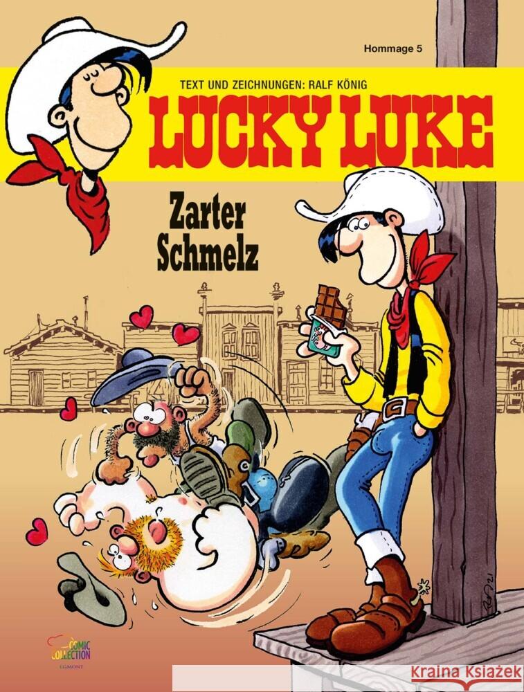 Lucky Luke - Zarter Schmelz König, Ralf 9783770405008 Ehapa Comic Collection