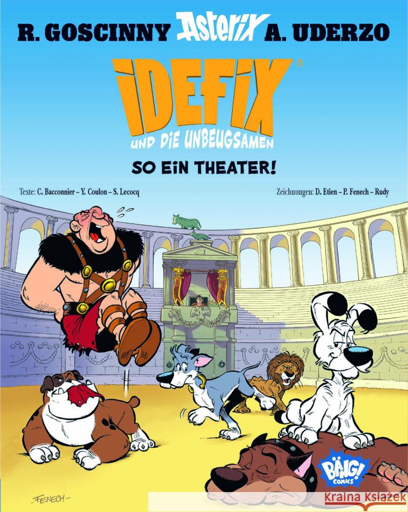 Idefix und die Unbeugsamen! 04 Uderzo, Albert, Goscinny, René, Fenech, Philippe 9783770407330 Egmont Bäng