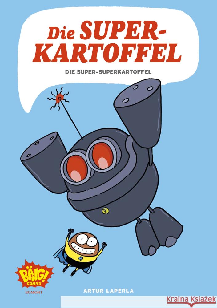 Die Superkartoffel - Super-Superkartoffel Laperla, Artur 9783770407576