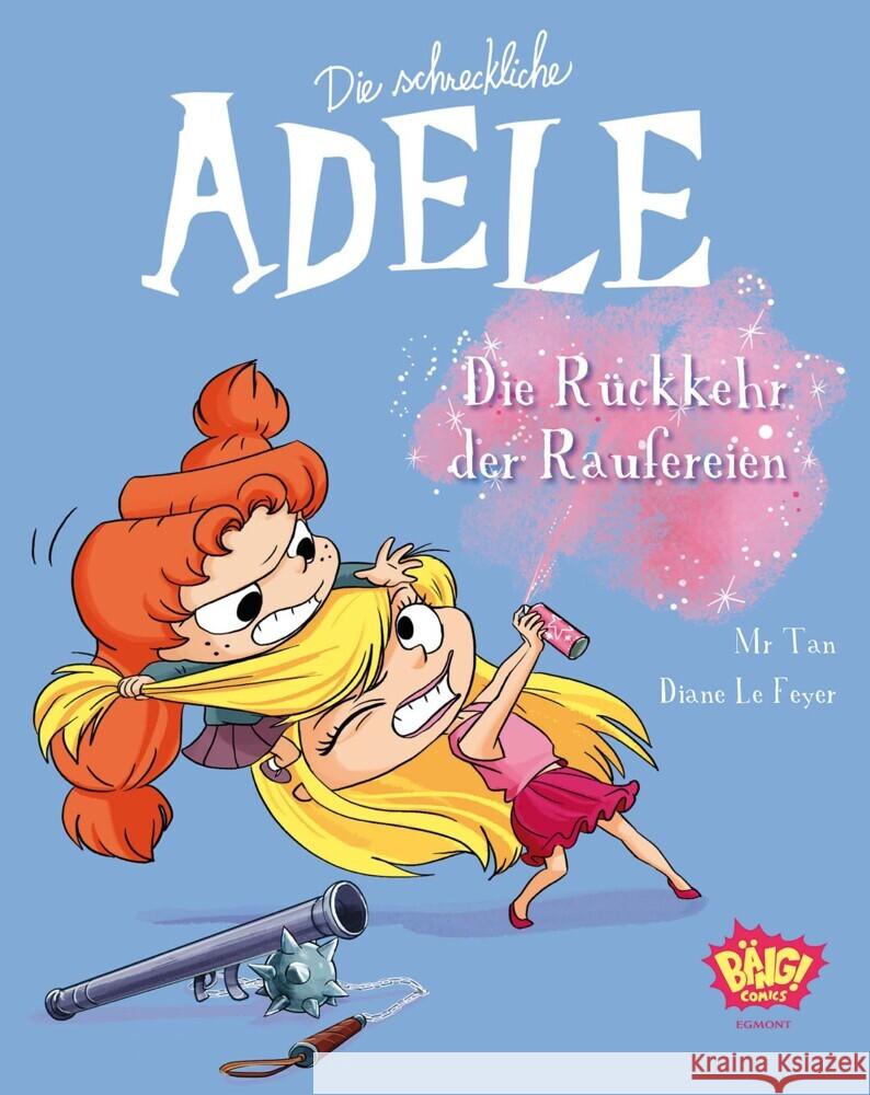 Die schreckliche Adele 09 Mr. Tan, Le Feyer, Diane 9783770408351