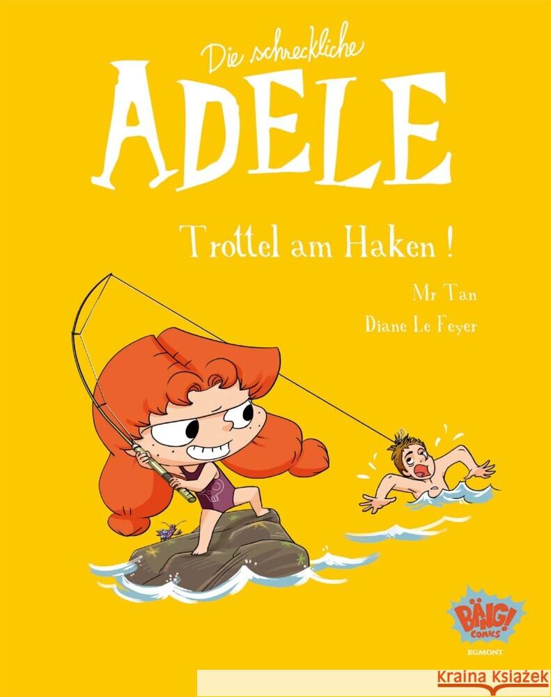 Die schreckliche Adele 12 Mr. Tan, Le Feyer, Diane 9783770408986