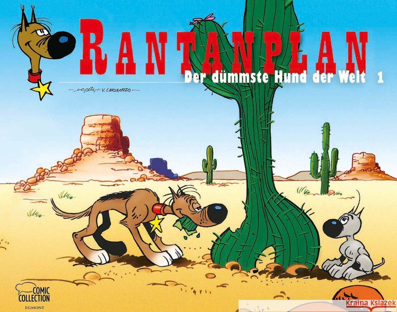 Rantanplan - Der dümmste Hund der Welt Morris, Vittorio 9783770409044