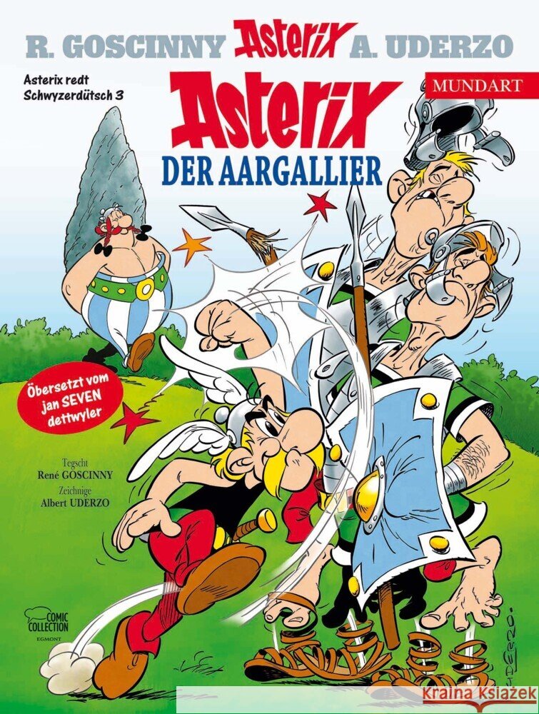 Asterix Mundart Schwyzerdütsch III Goscinny, René, Uderzo, Albert 9783770409716