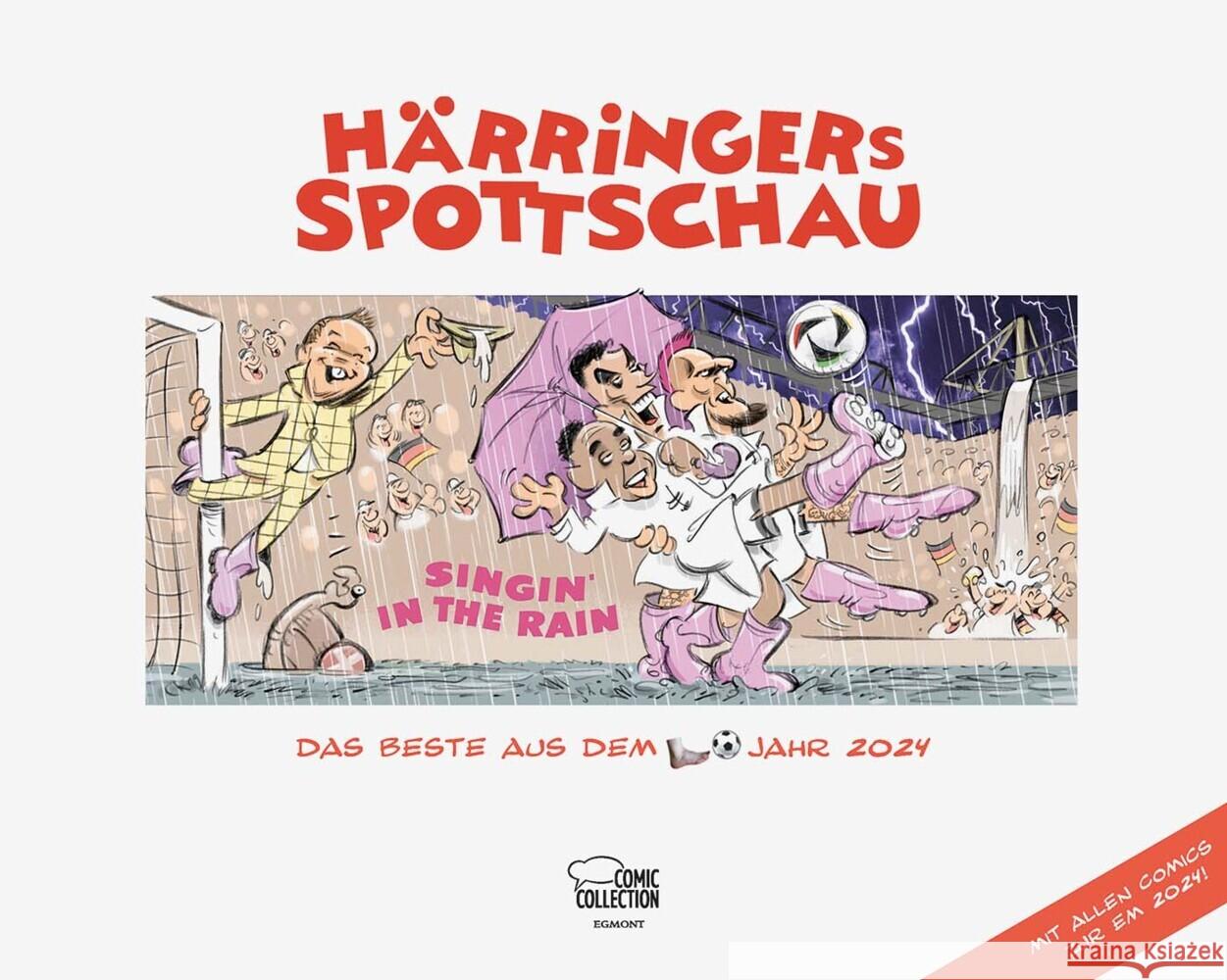 Härringers Spottschau - Das Beste aus dem Fußballjahr 2024 Härringer, Christoph 9783770409853