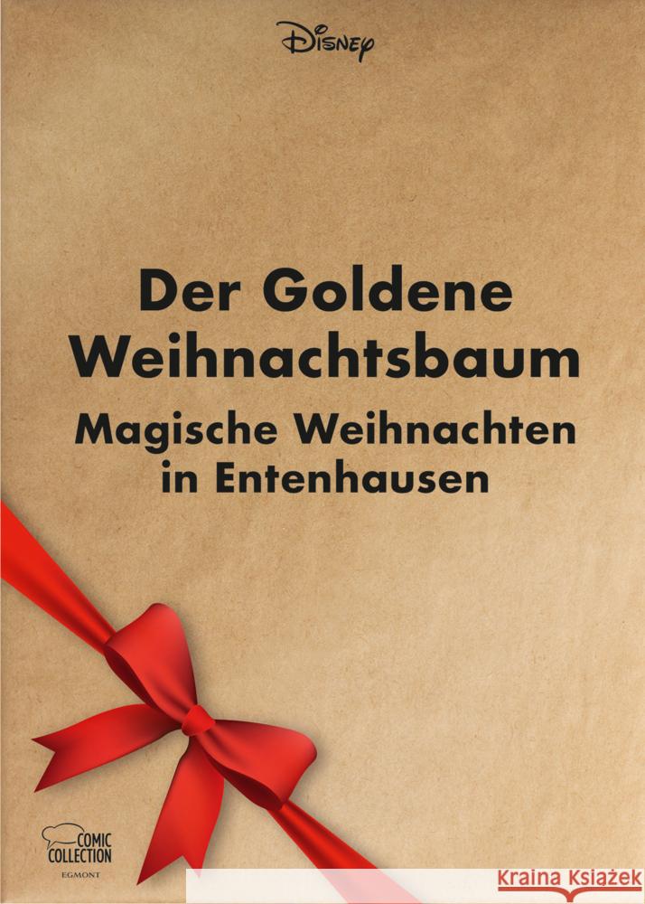 Der Goldene Weihnachtsbaum - Magische Weihnachten in Entenhausen Disney, Walt, Barks, Carl 9783770411054 Ehapa Comic Collection