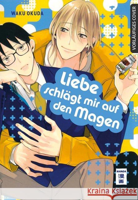 Liebe schlägt mir auf den Magen Okuda, Waku 9783770426379 Egmont Manga