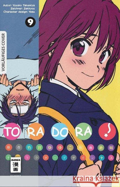 Toradora!. Bd.9 Takemiya, Yuyuko; Zekkyou 9783770426683 Egmont Manga