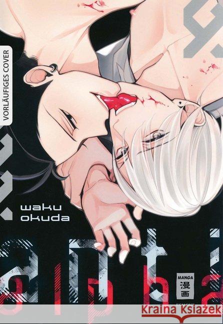 Anti Alpha Okuda, Waku 9783770426812 Egmont Manga