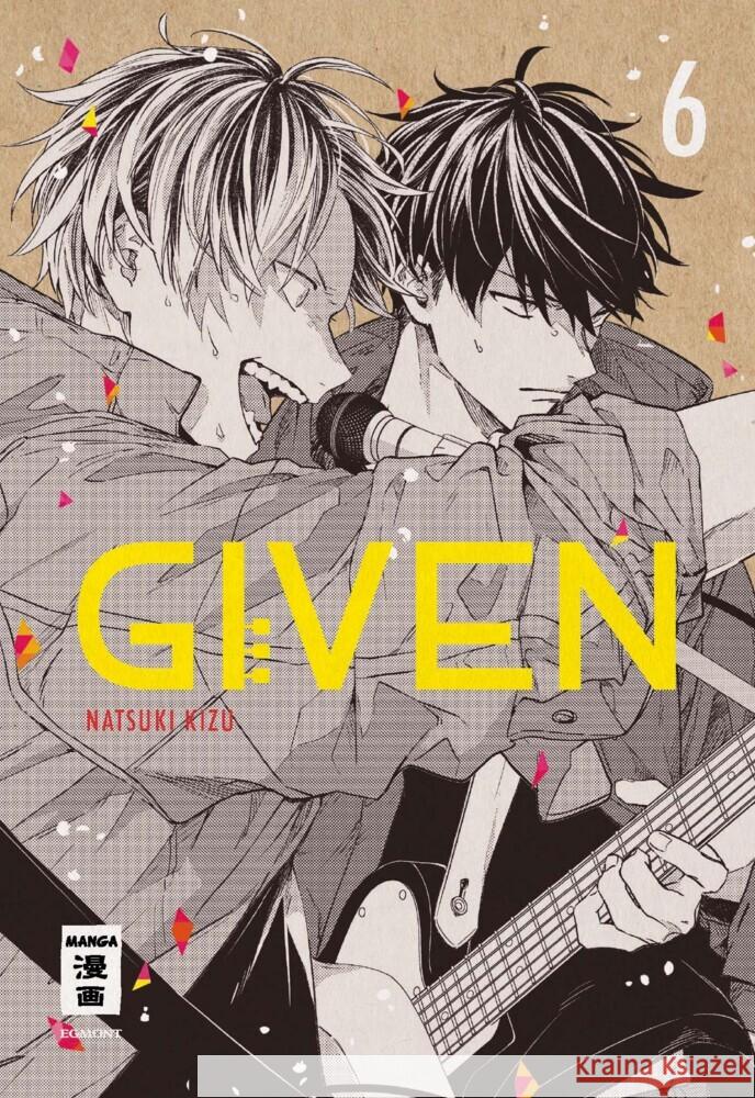 Given. Bd.6 Kizu, Natsuki 9783770427581 Ehapa Comic Collection