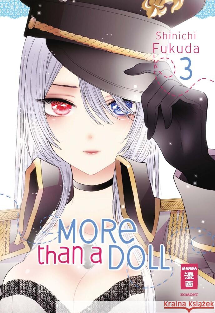 More than a Doll. Bd.3 Fukuda, Shinichi 9783770428649 Egmont Manga