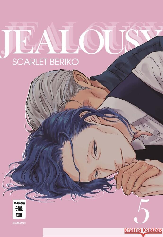 Jealousy 05 Beriko, Scarlet 9783770430369