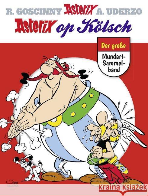 Asterix op Kölsch Sammelband : Däm Asterix singe Jung / Brut un Spillcher. Der Sohn des Asterix / Asterix als Gladiator, kölsche Ausgabe Goscinny, René; Uderzo, Albert 9783770438402 Egmont Comic Collection