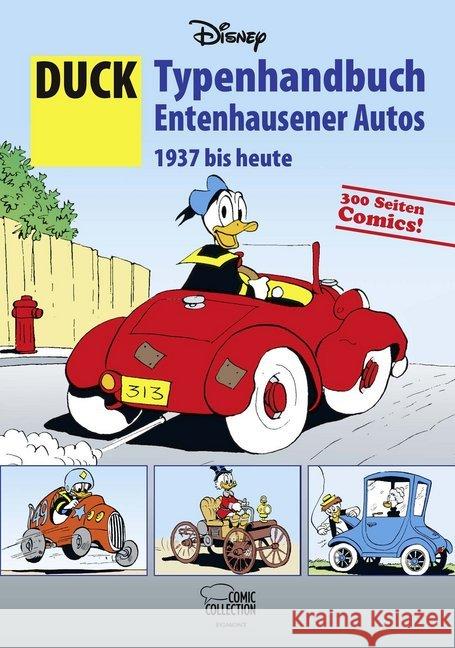DUCK - Typenhandbuch Entenhausener Autos 1937 bis heute Disney, Walt 9783770439539 Ehapa Comic Collection