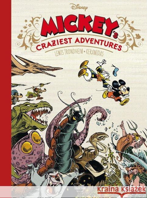 Mickey's Craziest Adventures Disney, Walt; Trondheim, Lewis; Keramidas, Nicolas 9783770439621 Ehapa Comic Collection