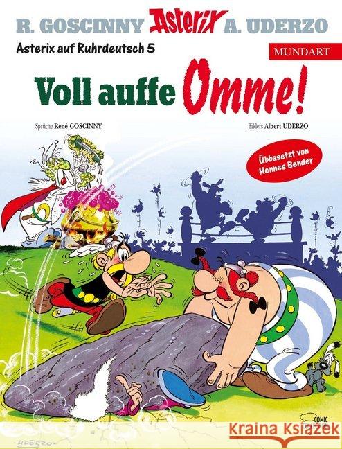 Asterix Mundart - Voll auffe Omme! Goscinny, René; Uderzo, Albert 9783770440474 Ehapa Comic Collection