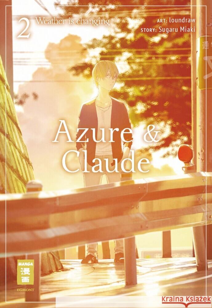 Azure & Claude. Bd.2 loundraw, Sugaru, Miaki 9783770441730