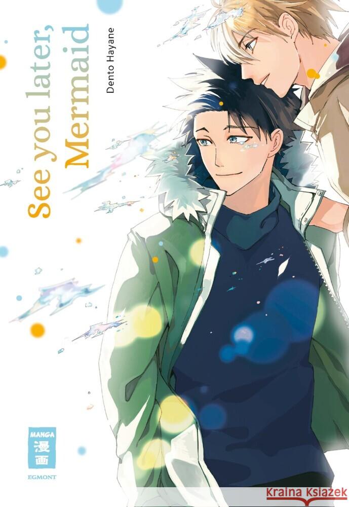 See You Later, Mermaid Hayane, Dentou 9783770442089 Egmont Manga
