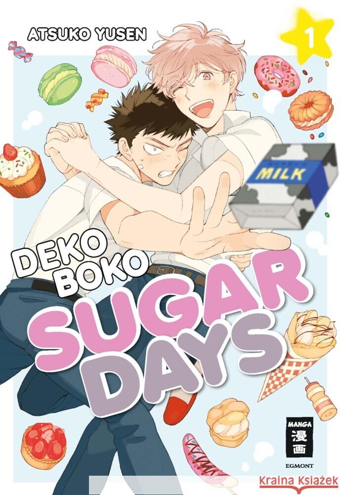 Deko Boko Sugar Days 01 Yusen, Atsuko 9783770443116