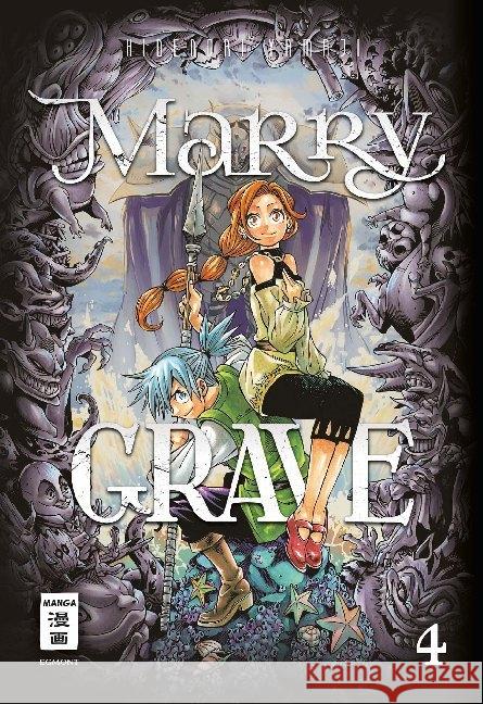 Marry Grave. Bd.4 Yamaji, Hidenori 9783770457953 Ehapa Comic Collection