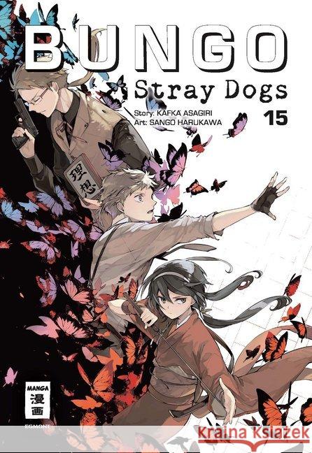 Bungo Stray Dogs. .15 Asagiri, Kafka; Harukawa, Sango 9783770458974 Ehapa Comic Collection