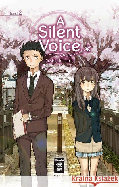 A Silent Voice. Bd.2 Oima, Yoshitoki 9783770489978 Egmont Manga