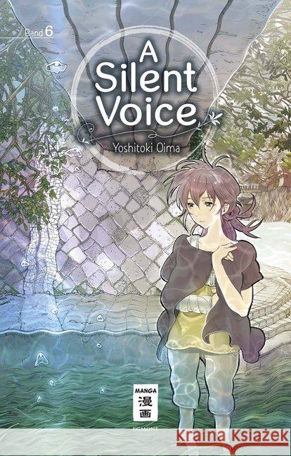 A Silent Voice. Bd.6 Oima, Yoshitoki 9783770494033 Egmont Manga