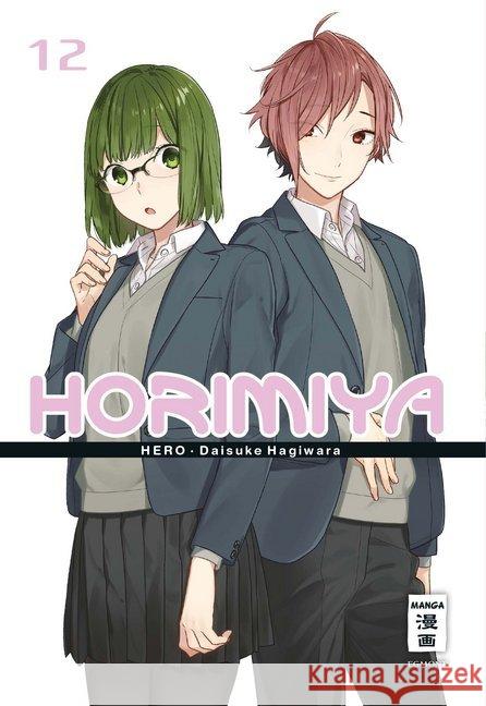 Horimiya. Bd.12 Hagiwara, Daisuke; Hero 9783770499908