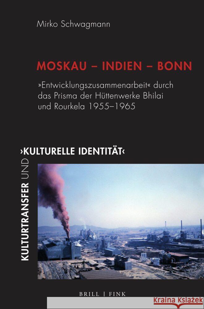 Moskau - Indien - Bonn Schwagmann, Mirko 9783770568871