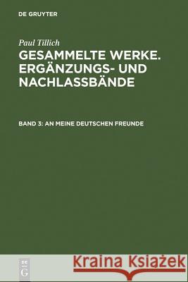 An meine deutschen Freunde Schäfer-Kretzler, Karin 9783771501471 Walter de Gruyter
