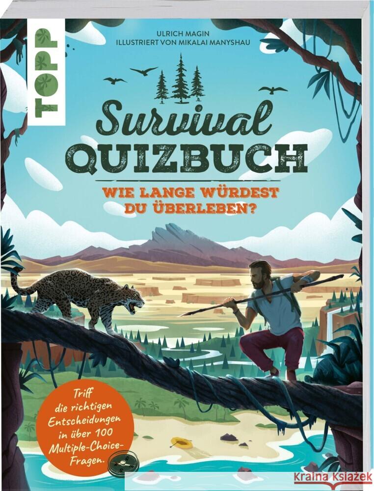 Survival-Quizbuch. Wie lange würdest du überleben? Magin, Ulrich 9783772446641 Frech
