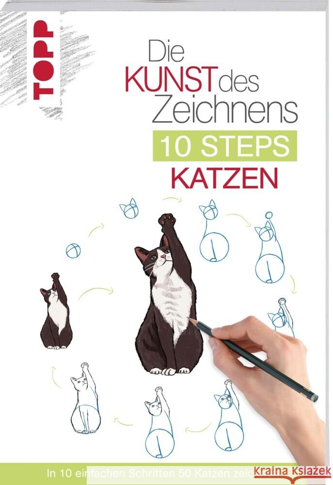 Die Kunst des Zeichnens 10 Steps - Katzen Lecouffe, Justine 9783772446986 Frech