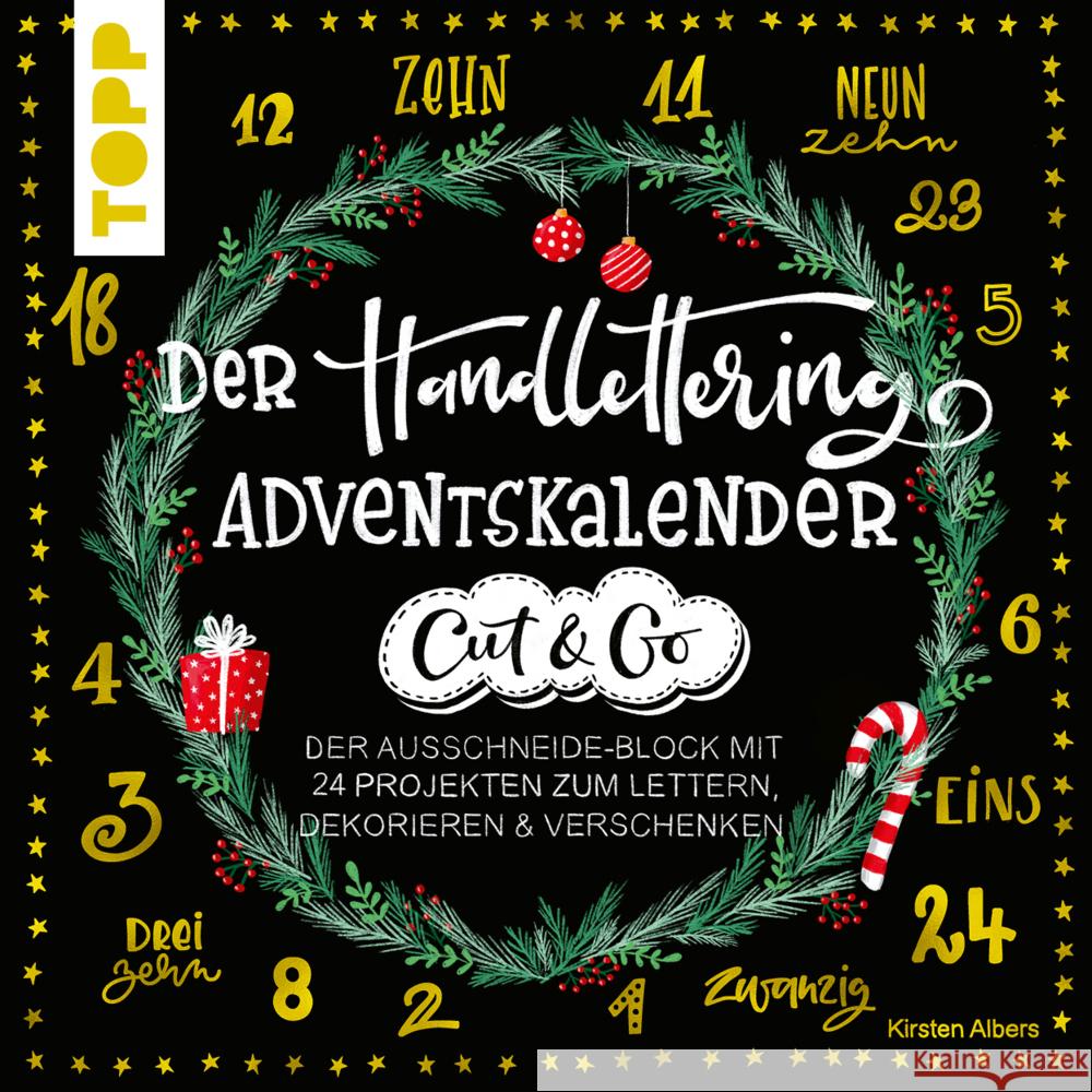 Der Handlettering-Adventskalender - Cut & Go Albers, Kirsten 9783772447471