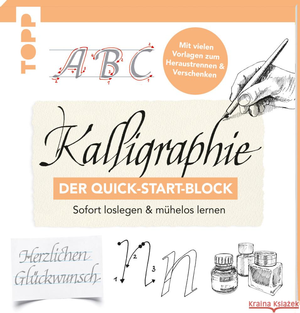 Kalligraphie. Der Quick-Start-Block Lux, Andreas 9783772447990 Frech