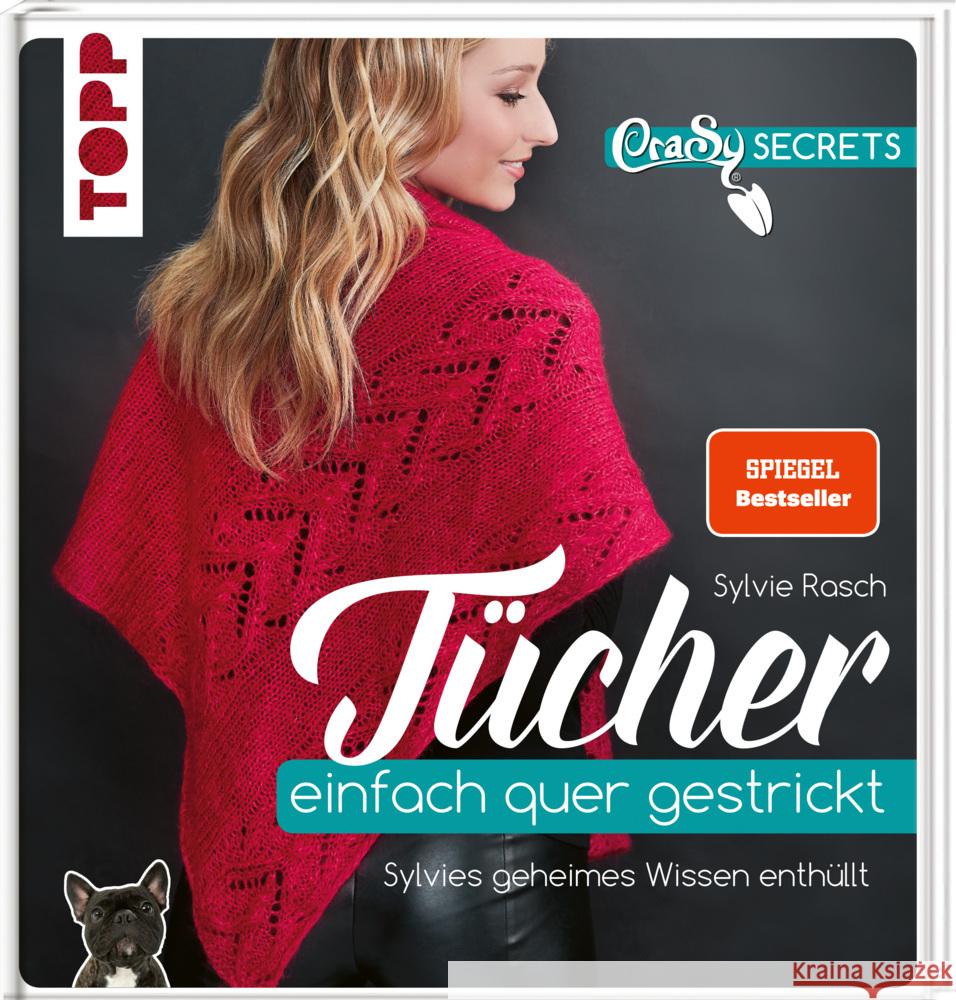 CraSy Secrets - Tücher einfach quer gestrickt Rasch, Sylvie 9783772448195 Frech