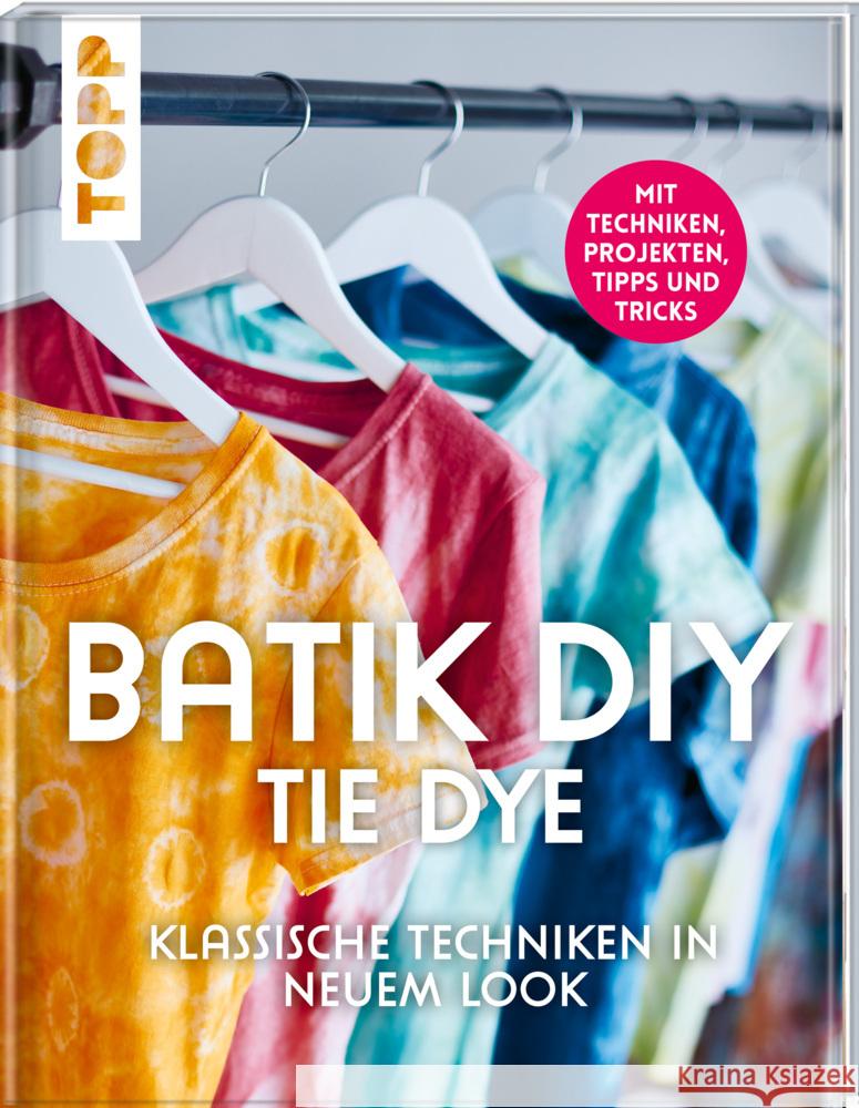 Batik DIY - Tie Dye Richter, Lena, Ambro, Manuela, Sander, Barbara 9783772448966 Frech