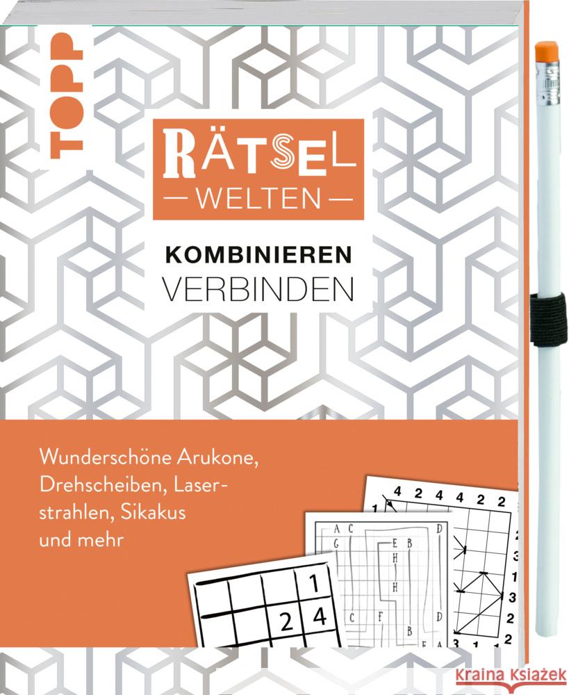 Rätselwelten - Kombinieren, Verbinden: Wunderschöne Arukone, Laserstrahlen, Sikakus, Kettensudokus, und mehr : Inkl. farbig passendem Stift mit Radierer sowie Gummiband zum Befestigen und direkt Losrä Heine, Stefan 9783772449437