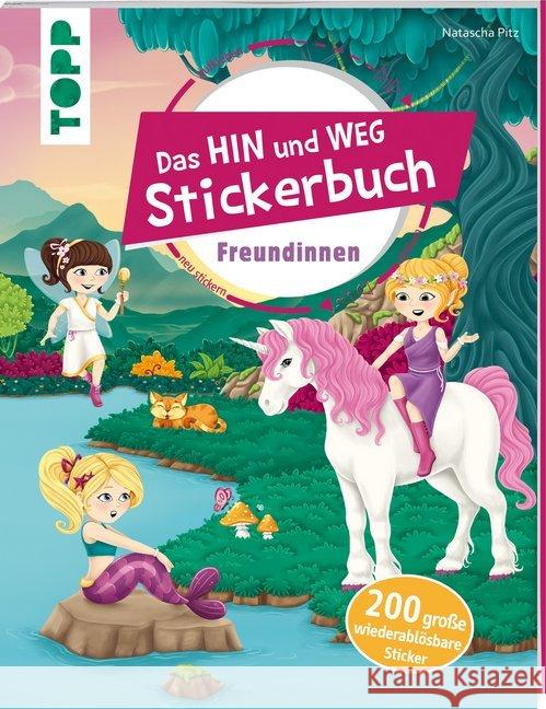 Das Hin-und-weg-Stickerbuch Freundinnen Pitz, Natascha 9783772449796