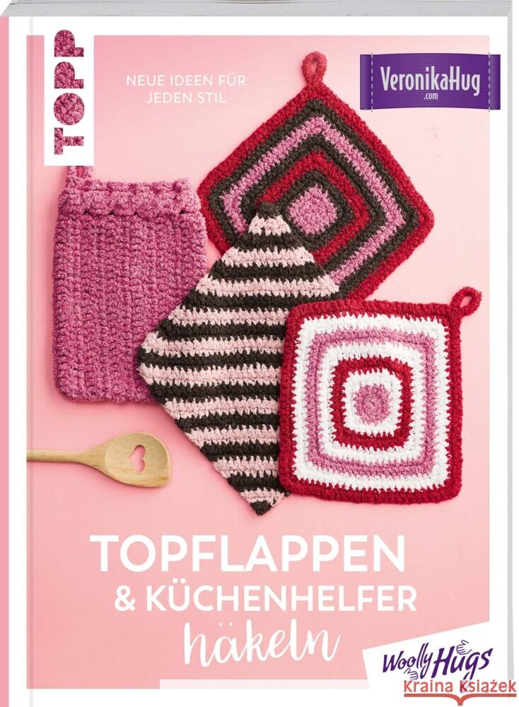 Topflappen & Küchenhelfer häkeln Hug, Veronika 9783772468605 Frech