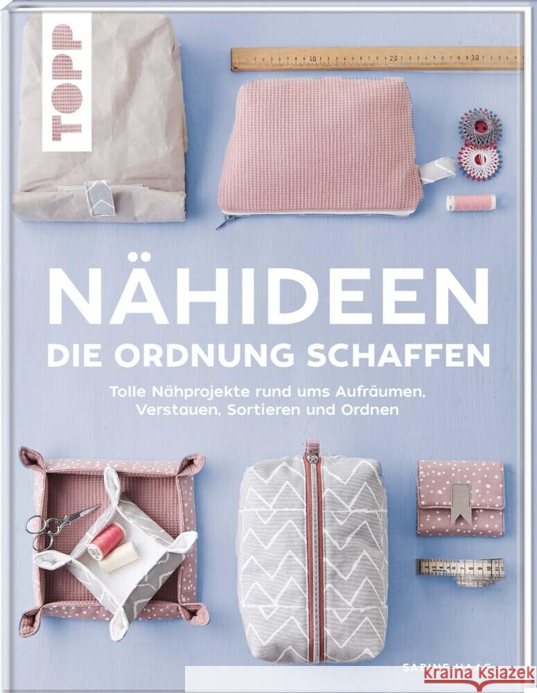 Nähideen, die Ordnung schaffen Haag, Sabine 9783772468919