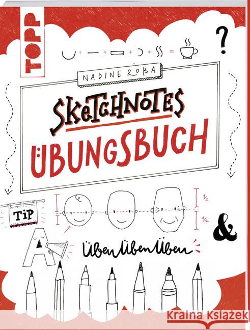 Sketchnotes Übungsbuch Roßa, Nadine 9783772482465 Frech