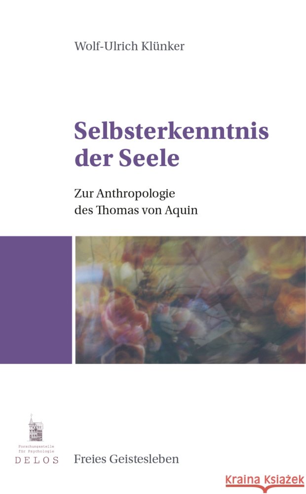 Selbsterkenntnis der Seele Klünker, Wolf-Ulrich 9783772512933
