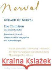 Die Chimären und andere Gedichte : Französisch-Deutsch Nerval, Gerard de Krüger, Manfred  9783772518089 Freies Geistesleben