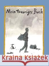 Mein trauriges Buch Rosen, Michael Blake, Quentin  9783772520600 Freies Geistesleben