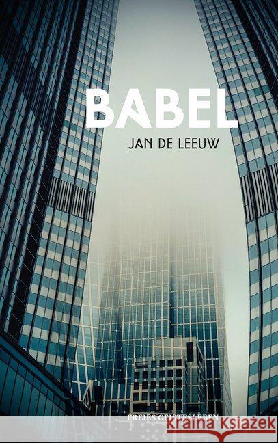 Babel Leeuw, Jan de 9783772522789 Freies Geistesleben