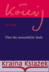 Über die menschliche Seele  9783772524035 Freies Geistesleben
