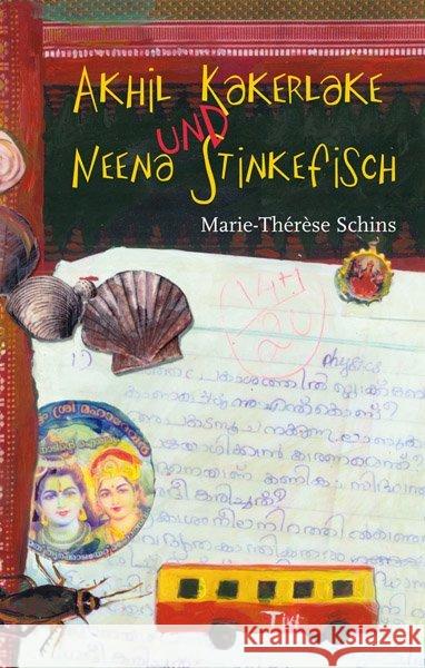 Akhil Kakerlake und Neena Stinkefisch Schins, Marie-Thérèse 9783772524936