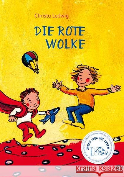 Jonas Weg ins Lesen - Die rote Wolke Ludwig, Christa 9783772526046