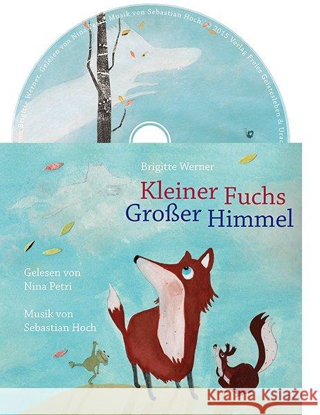 Kleiner Fuchs, großer Himmel, 1 Audio-CD : Ein Hörbuch Werner, Brigitte 9783772527944