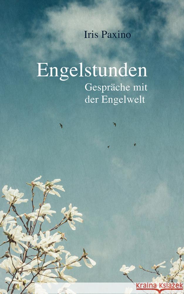 Engelstunden Paxino, Iris 9783772529443 Freies Geistesleben