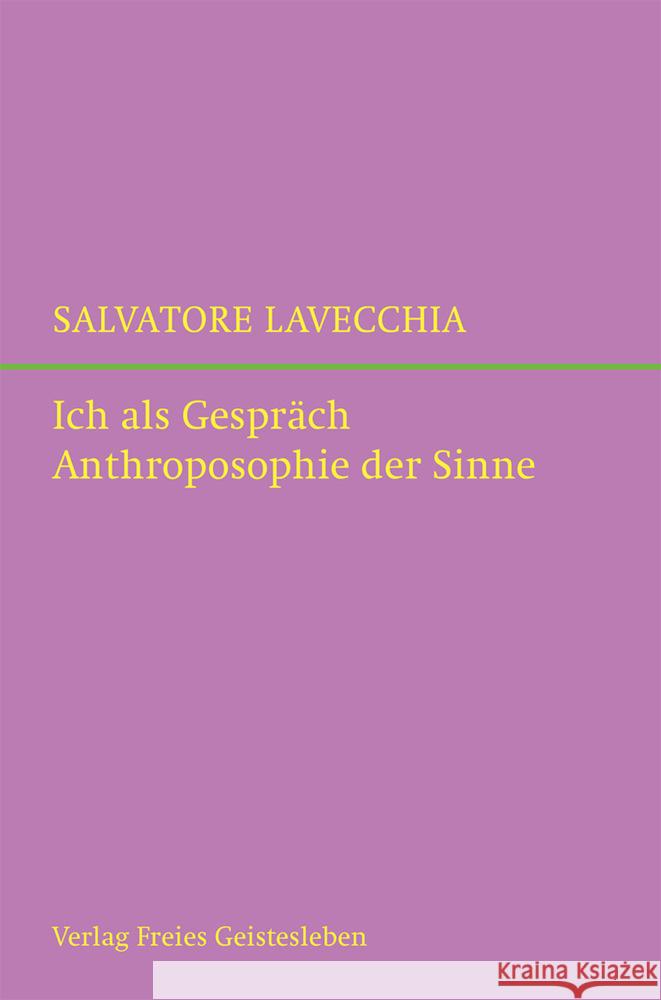 Ich als Gespräch Lavecchia, Salvatore 9783772531156